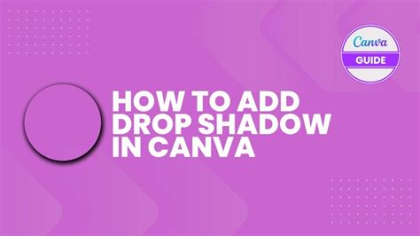 How To Add Drop Shadow In Canva To Images Elements Text