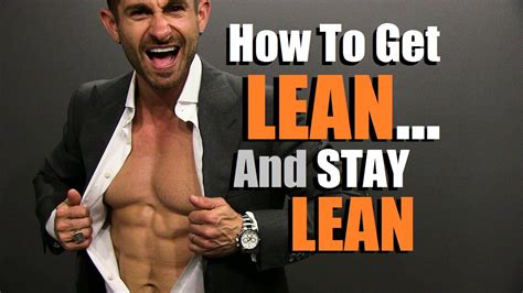 How To Get LEAN And STAY Lean 6 Tips To Live Lean Lose Fat YouTube