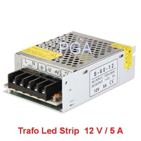 Jual Power Supply Adaptor Switching Trafo LED Strip 12V 5A 12 Volt 5