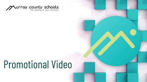 Murray County Schools New Promotional Video Murray County Schools