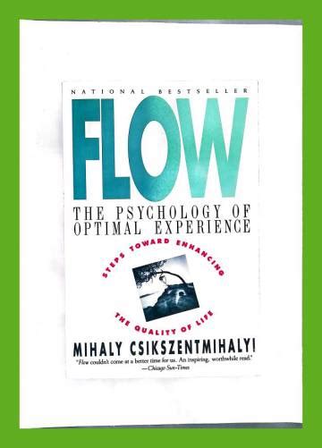 Flow The Psychology Of Optimal Experience Csikszentmihalyi Mihaly