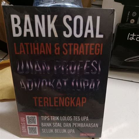 Jual Bank Soal Latihan Strategi Ujian Profesi Advokat Upa