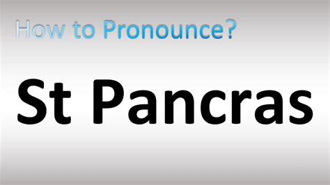 How To Pronounce St Pancras YouTube