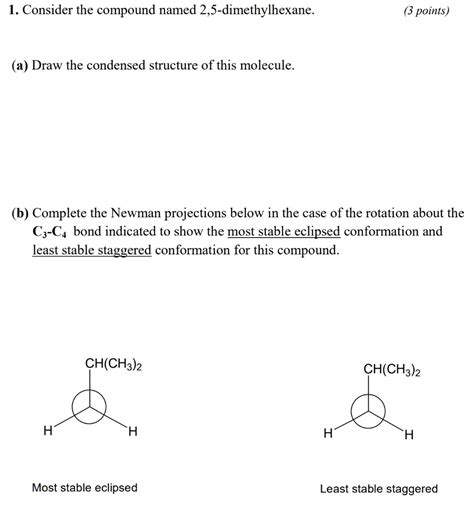 Solved Consider The Compound Named Dimethylhexane Points Draw