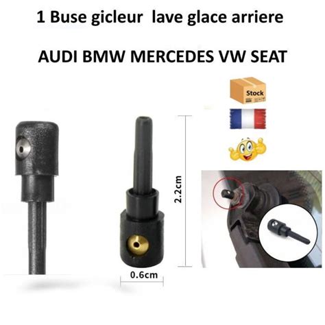 Gicleur Buse Arriere Lave Glace Audi Bmw Mercedes Vw Seat Cdiscount Auto