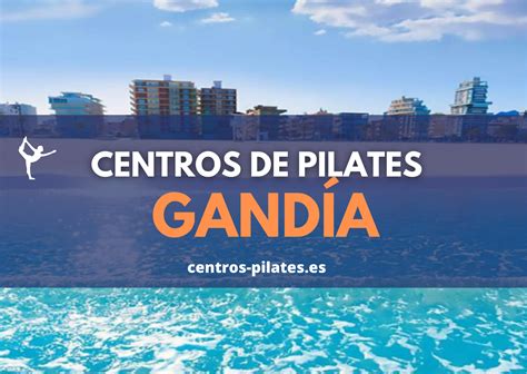 10 Mejores Centros de Pilates en Gandía 2023