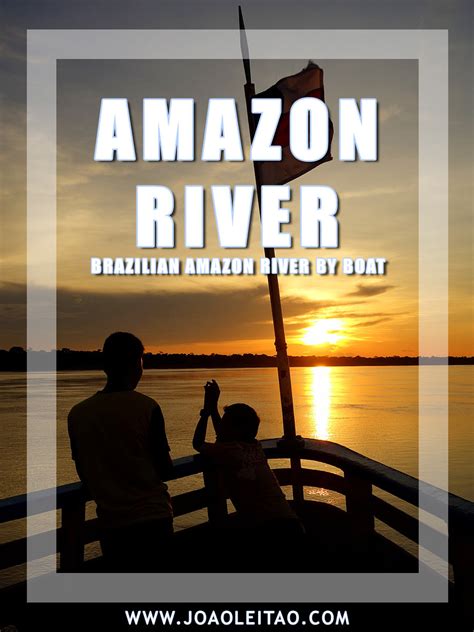 Brazilian Amazon River by Boat - 70 Important travel tips