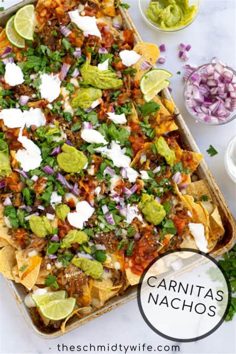 Loaded Pork Carnitas Nachos - The Schmidty Wife