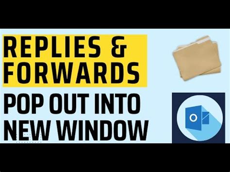 How To Open Replies And Forwards In A New Window In Outlook YouTube