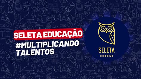 Portal Seleta Educação - Seleta Educação