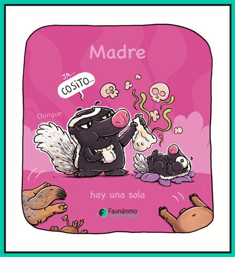 Chingue Madre – Faunánimo