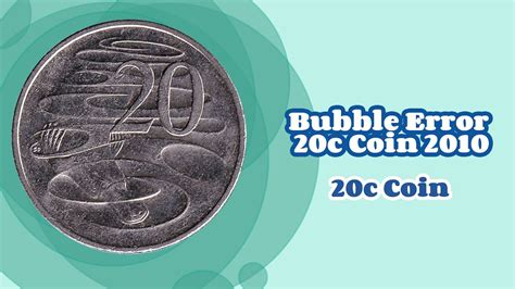 Bubble Error 20c Coin 2010 20c Coin Youtube