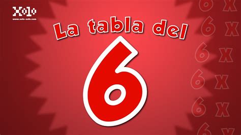 La Tabla Del 6 Videos Aprende Youtube