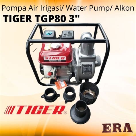 TIGER Pompa Air Irigasi 3 TGP80 Water Pump 3 Inci Alkon 3 Inch