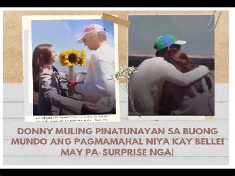 GANITO KAMAHAL NI DONNY SI BELLE MAY PASURRESA PA YAN PARA SA NAG