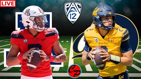 Arizona Vs Cal Pac 12 College Football Live Game Cast And Chat Youtube