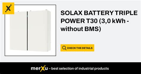 Solax Power Solax Battery Triple Power T Kwh Without Bms