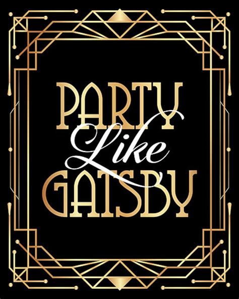 Party Like Gatsby Printable Sign Great Gatsby Wedding Sign Etsy