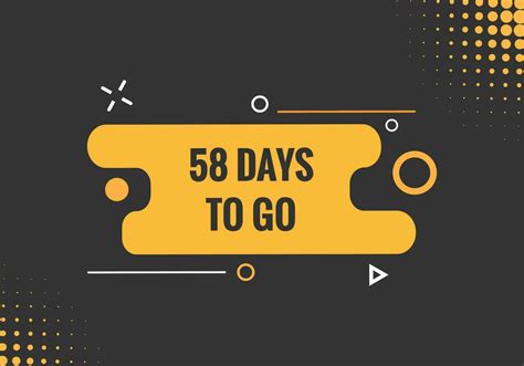 58 Days To Go Countdown Template 58 Day Countdown Left Days Banner