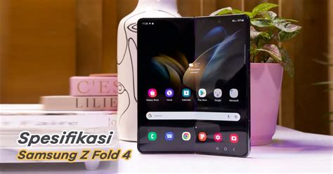 Harga Samsung Z Fold 4 Dan Spesifikasinya Di Indonesia Doran Gadget