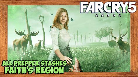 Far Cry 5 All Prepper Stash Locations Faith S Region YouTube