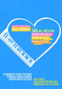 Xi Koncert Charytatywny Stycznia Fundacja Wroc Awskie