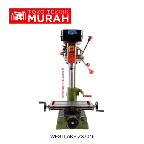 Jual Westlake Zx Mesin Bor Drilling Milling Machine Zx Mm