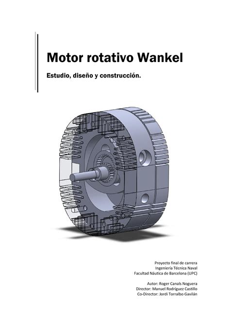 Motor rotativo Wankel estudio diseño y construccion Proyecto final