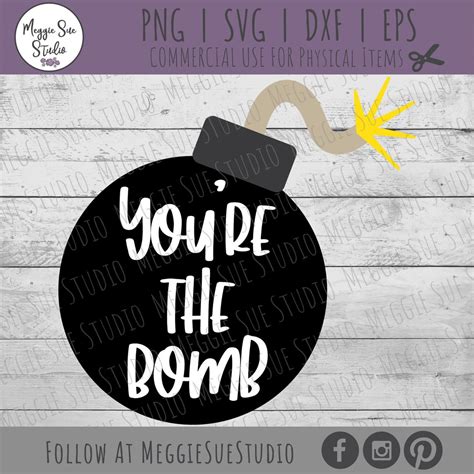 You're the Bomb SVG, Bomb Clipart You're the Bomb SVG, Cartoon Bomb ...