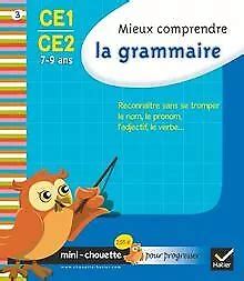 MINI CHOUETTE MIEUX Comprendre La Grammaire CE1 CE2 7 Book