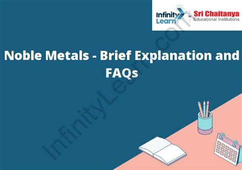 Noble Metals - Brief Explanation and FAQs - Infinity Learn by Sri Chaitanya