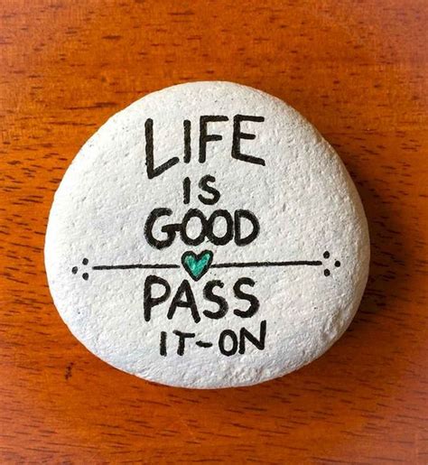 35 Awesome Painted Rocks Quotes Design Ideas In 2020 Rock Painting