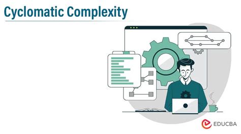 Cyclomatic Complexity Types Tools Used Advantages