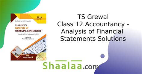 Ts Grewal Solutions For Class Accountancy Analysis Of Financial