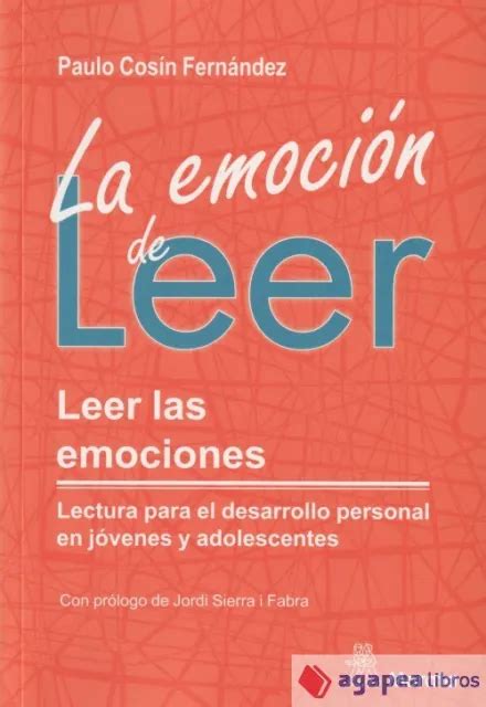 La Emoci N De Leer Leer Las Emociones Lectura Para El Desarrollo