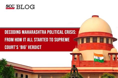 Decoding Supreme Court S Judgment On Maharashtra Political Crisis