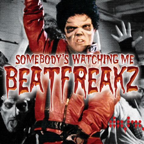 Video HD Clip S Beatfreakz Somebody S Watching Me