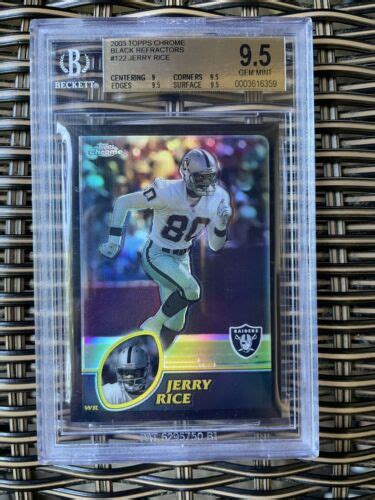 2003 Topps Chrome Football Jerry Rice Black Refractor 599 BGS 9 5 EBay