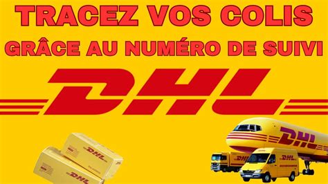 Tuto Comment Suivre Un Colis Dhl En Ligne En Youtube