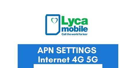 Lycamobile Apn Settings Android Iphone G