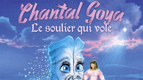 Chantal Goya Le Soulier Qui Vole Album Complet Youtube