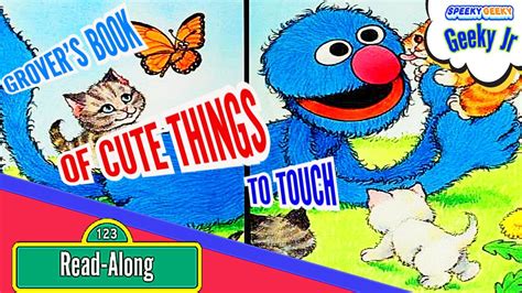 Sesame Street Grovers Book Of Cute Things To Touch Kids Favorite