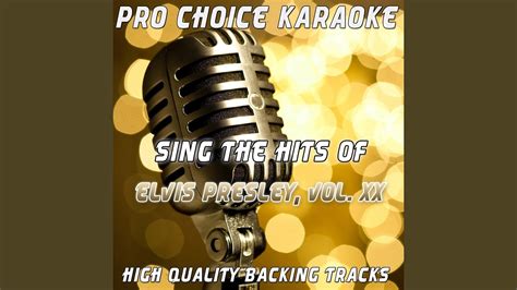 My Way Karaoke Version Originally Performed By Elvis Presley