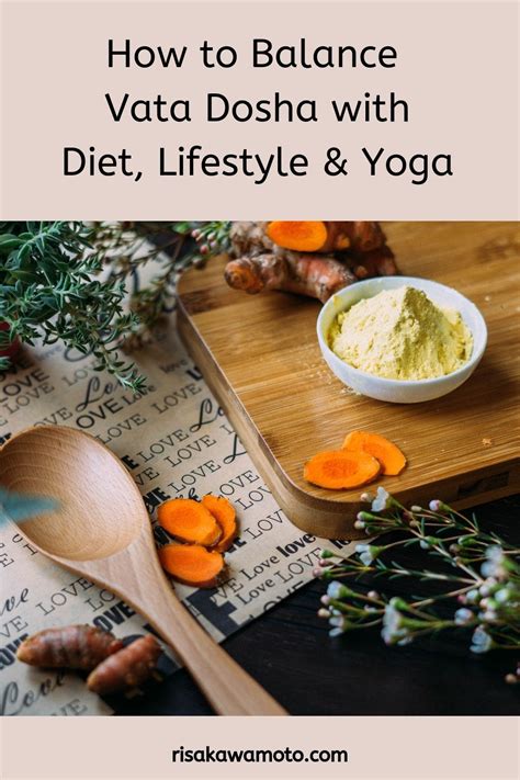 How To Balance Vata Dosha With Diet Lifestyle And Yoga Practice Eat