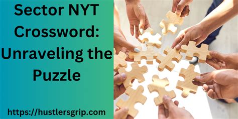 Unraveling The Global Puzzle Ways Of The World Nyt Crossword Decoded