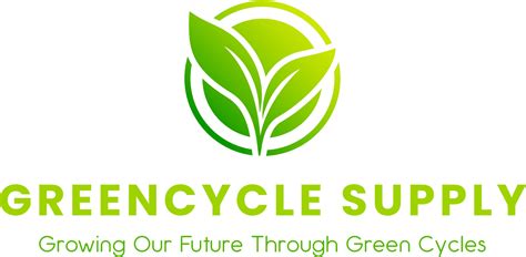Greencycle Supply Growing Our Future Through Green Cycles