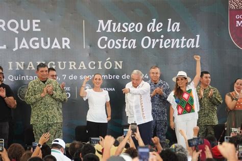 La Jornada Inauguran Amlo Y Sheinbaum El Parque Del Jaguar En Qr