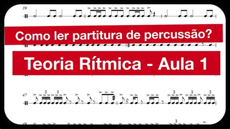 Como Ler Partitura Para Percuss O Teoria R Tmica Youtube