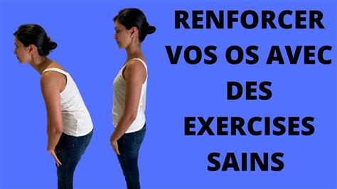 Ost Oporose Exercices De Posture Actuels Pour Renforcer Vos Os