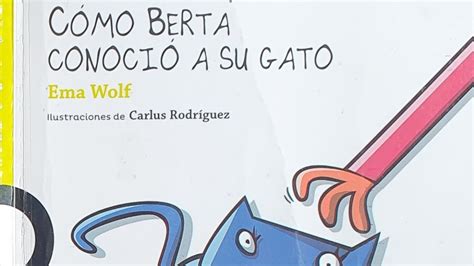 Hermoso y divertido cuento para niños Cómo Berta conoció a su gato